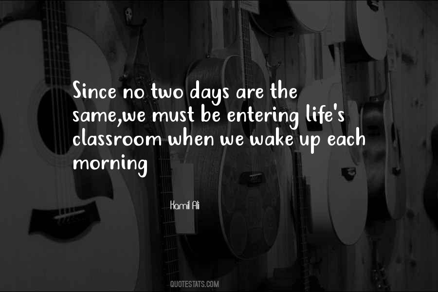 Wake Up Each Morning Quotes #43184