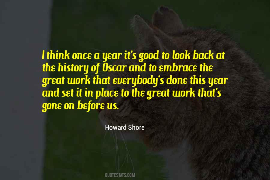 Embrace Your Work Quotes #1844660