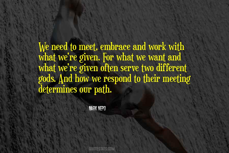 Embrace Your Work Quotes #877516