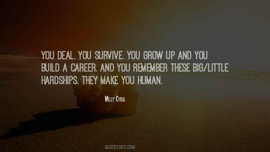 Quotes About You Survive #1246985