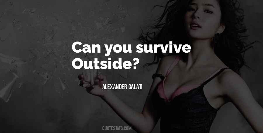 Quotes About You Survive #1558119