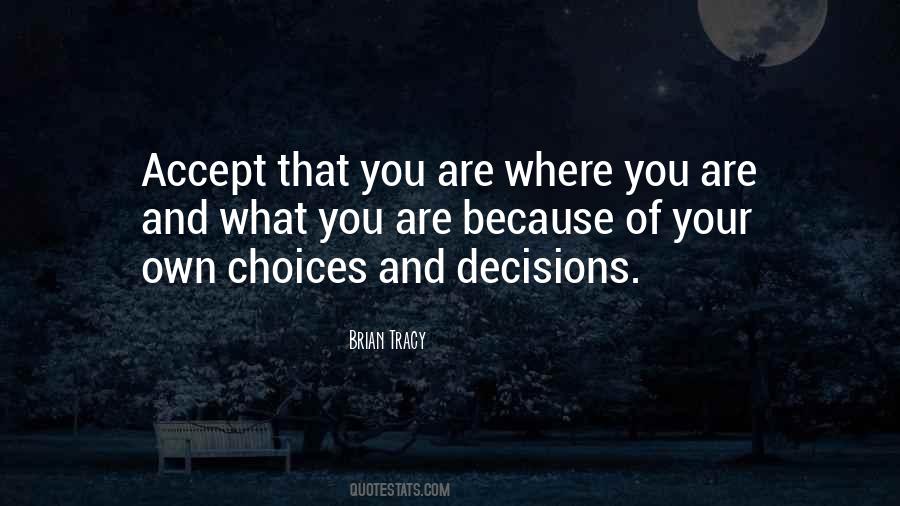Accept Where You Are Quotes #52486