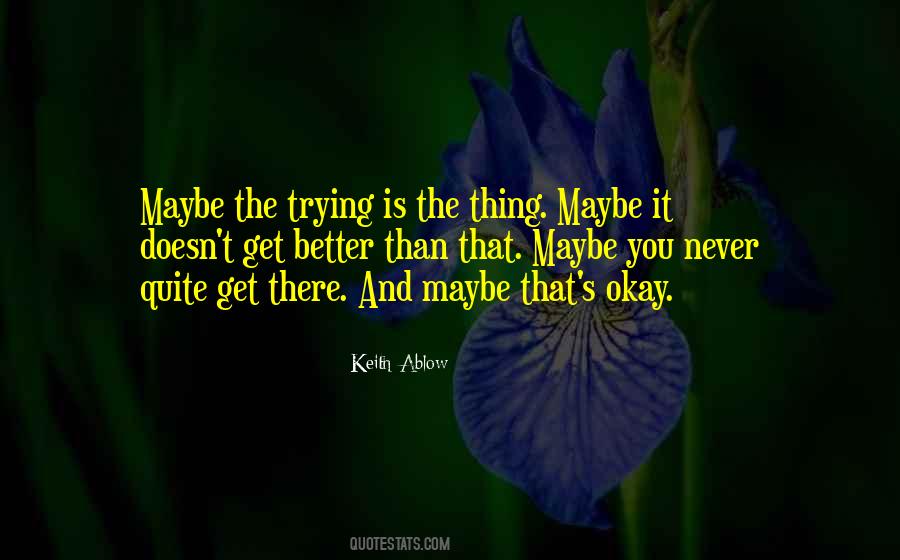 On The Verge Of Tears Quotes #1639290