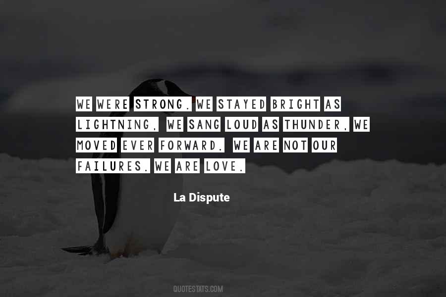We Are Not Strong Quotes #1860840