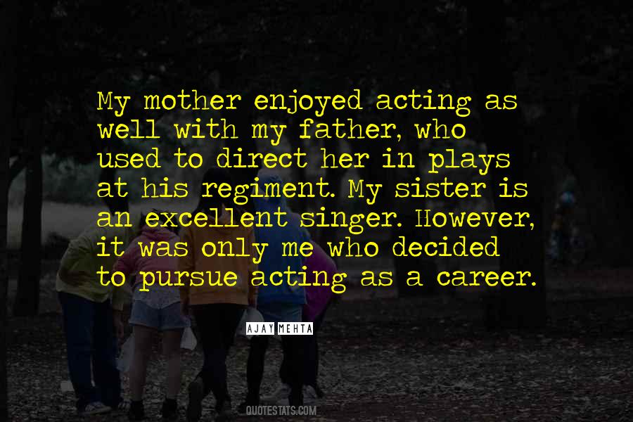 Mother Sister Quotes #1391046