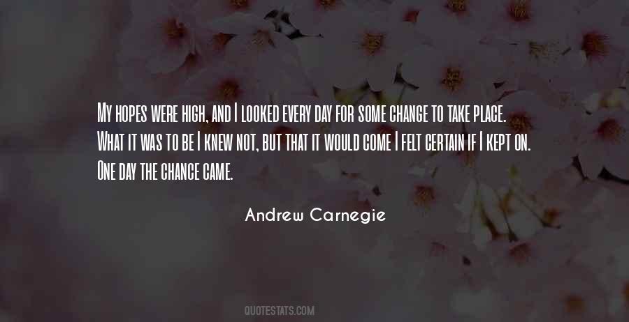 Chance Change Quotes #821400