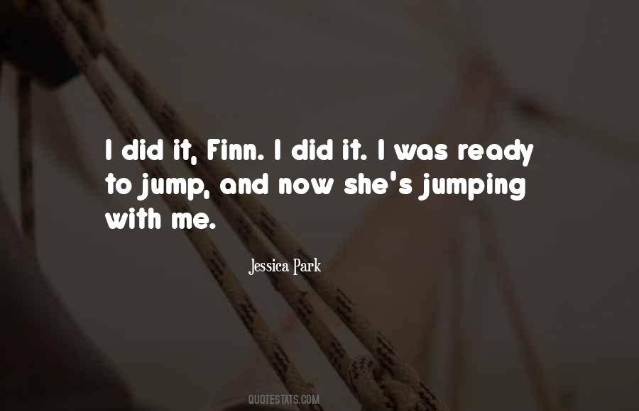 Ready To Jump Quotes #554654