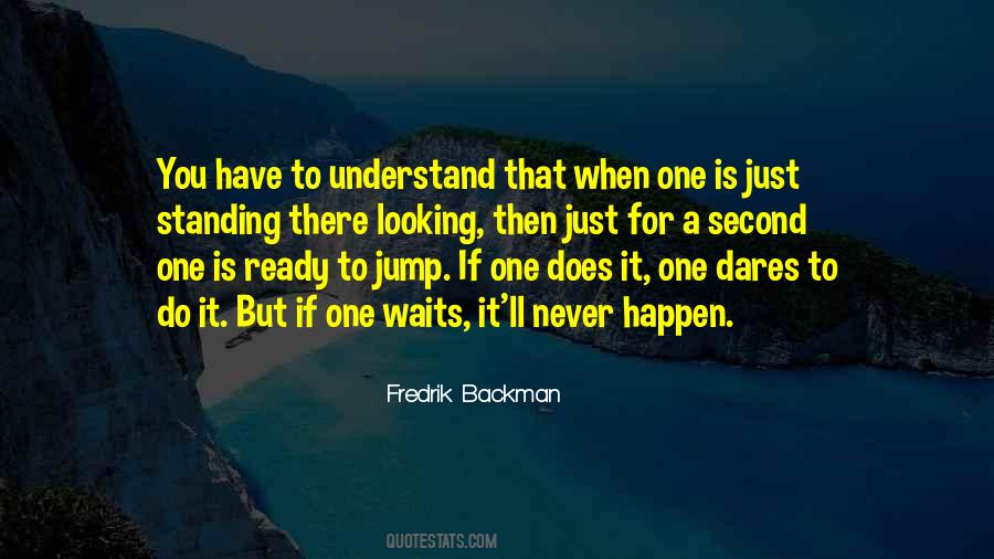 Ready To Jump Quotes #913081