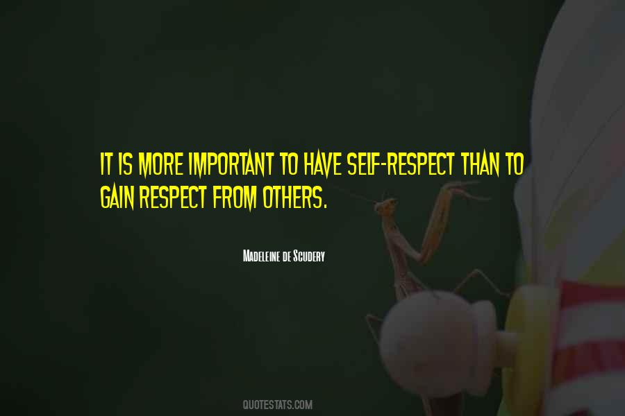 Have Self Respect Quotes #1134969
