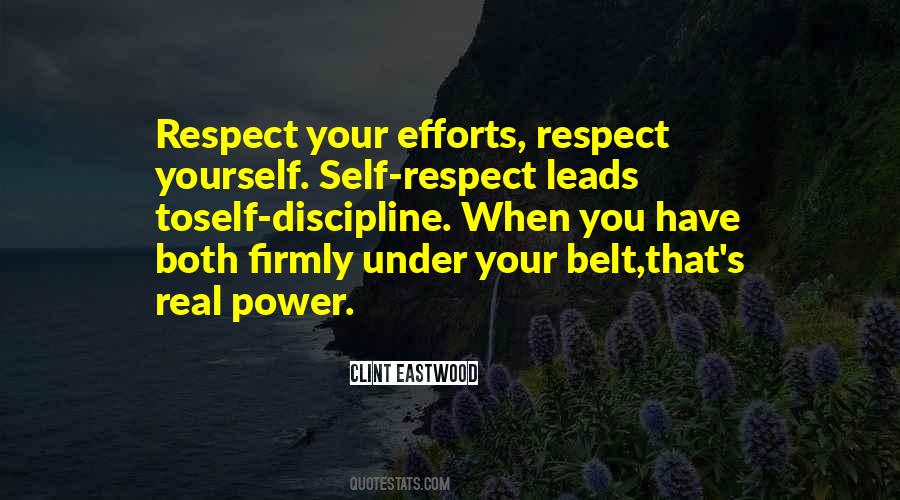 Have Self Respect Quotes #15595