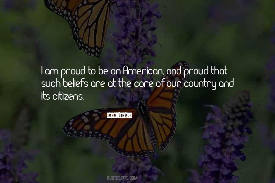 I Am Proud To Be An American Quotes #1705865