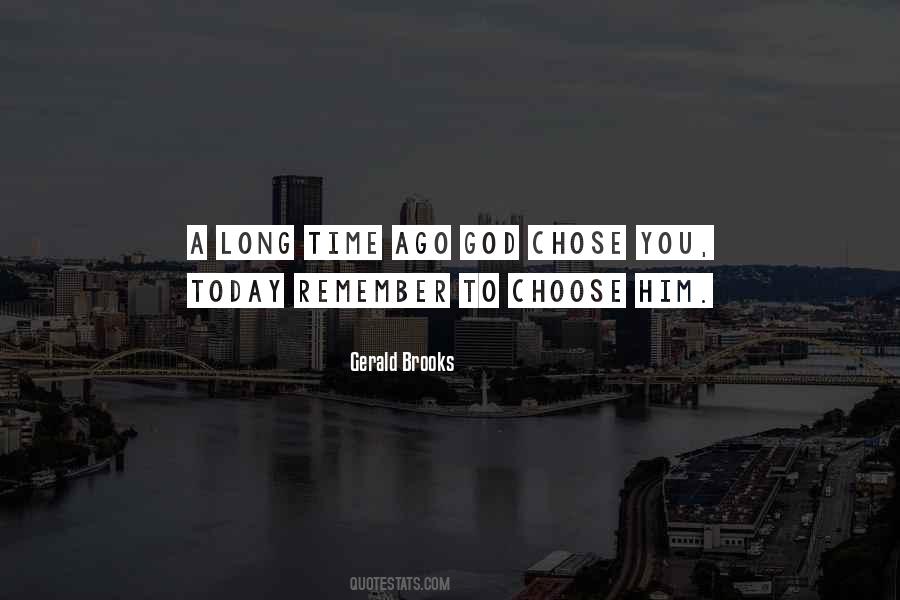 God Chose Me Quotes #18873