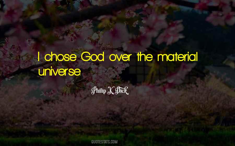 God Chose Me Quotes #907316