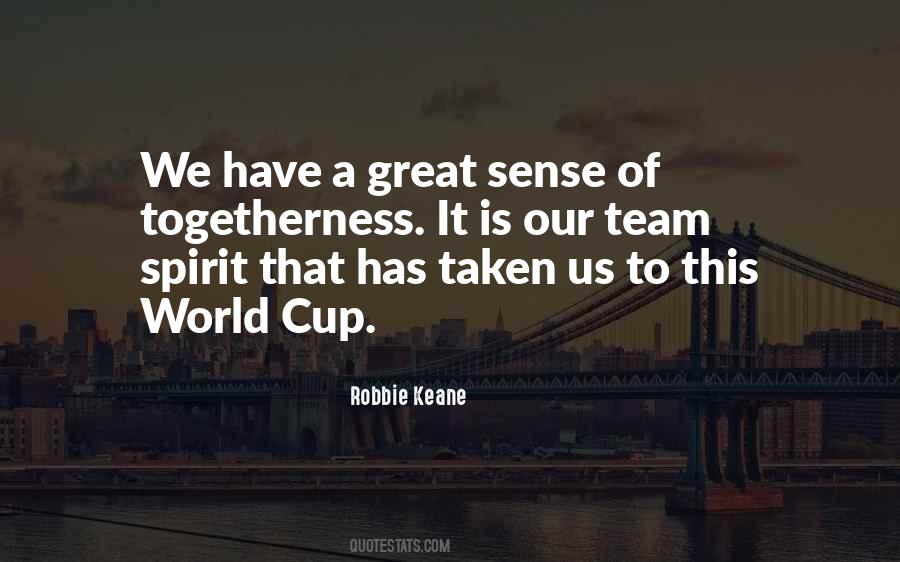 We Have A Great Team Quotes #1547676
