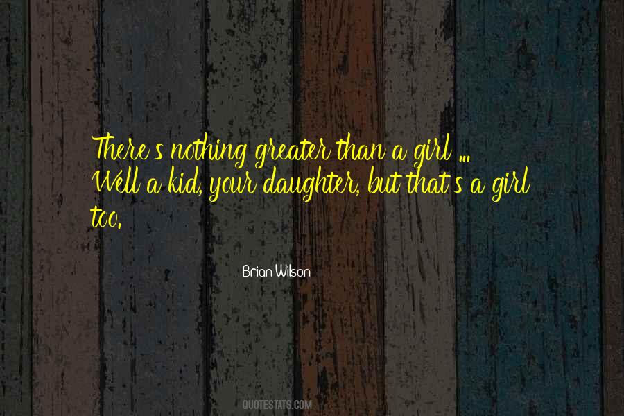 Girl Daughter Quotes #152165