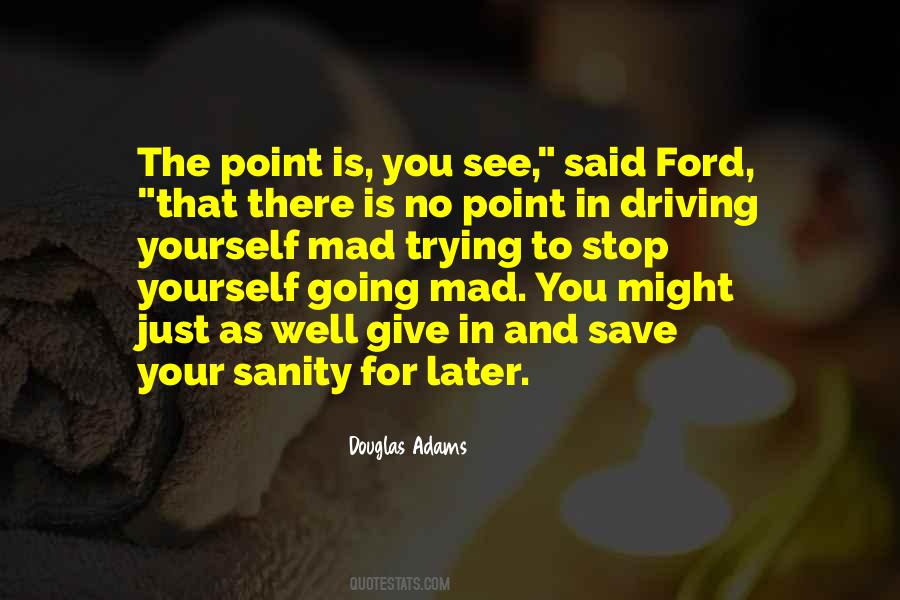 Your Mad Quotes #849542