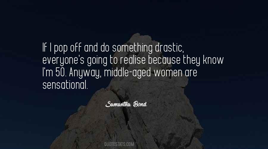 50 Something Quotes #894729