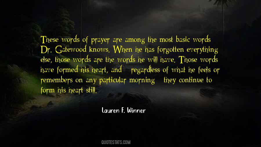 Words Are Everything Quotes #521782
