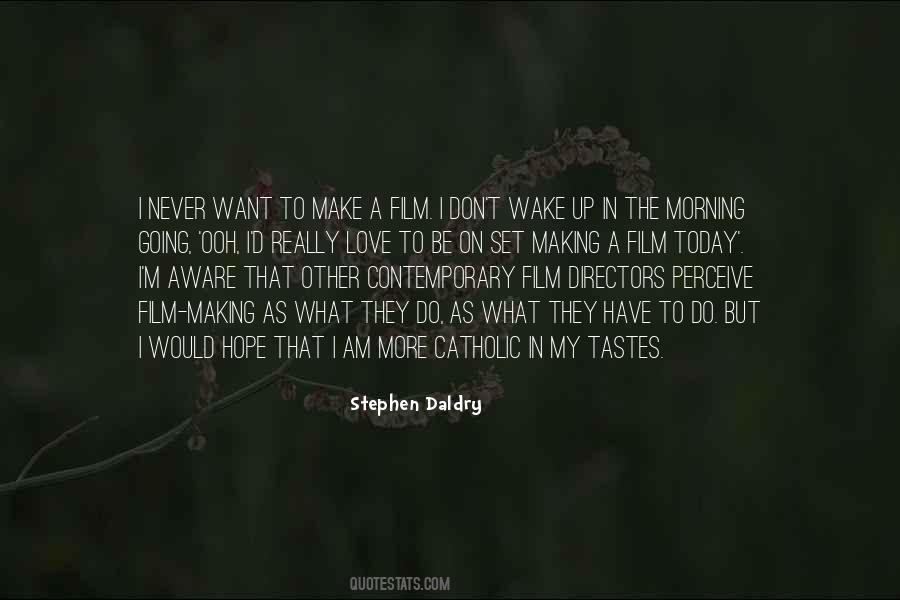 Wake Up Today Quotes #1524826