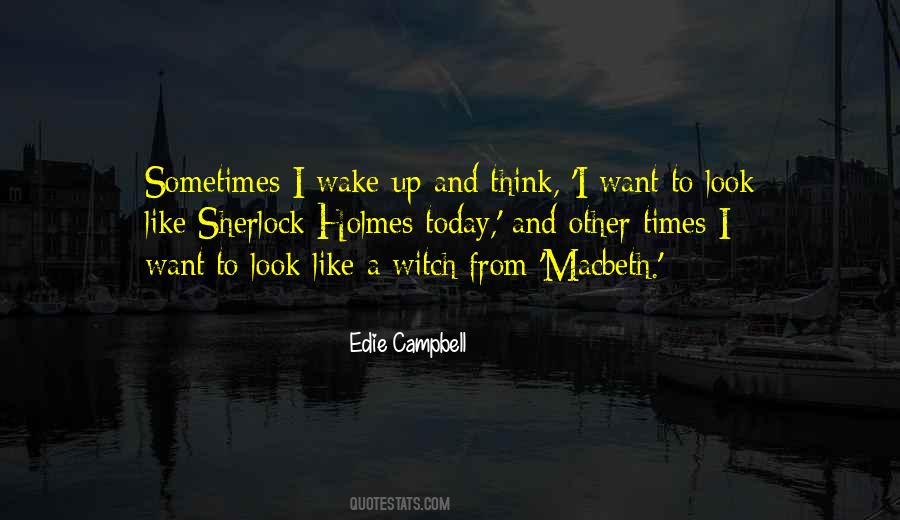 Wake Up Today Quotes #1748671