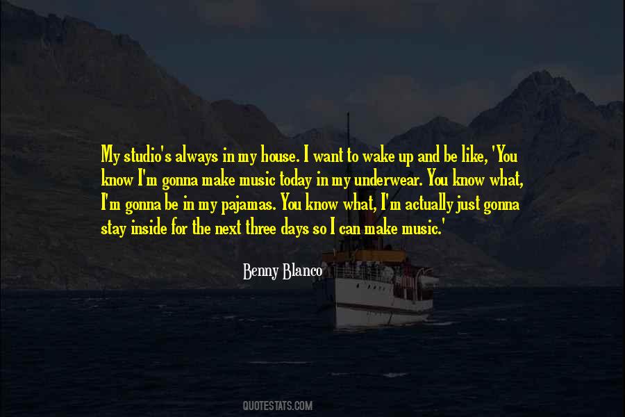 Wake Up Today Quotes #332787