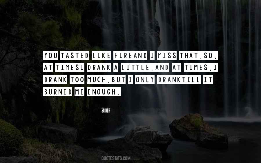 Missing Someone Is Like Quotes #303357
