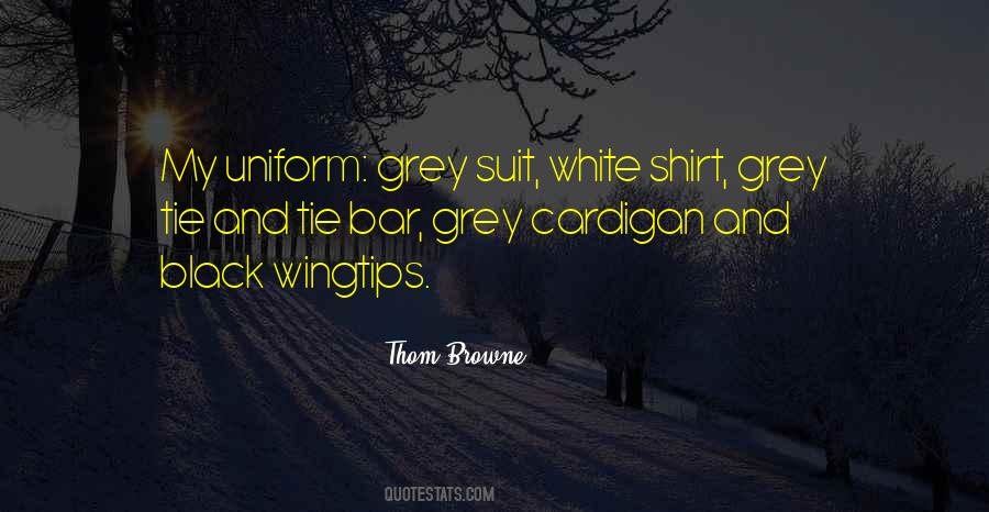 Black White Grey Quotes #366319