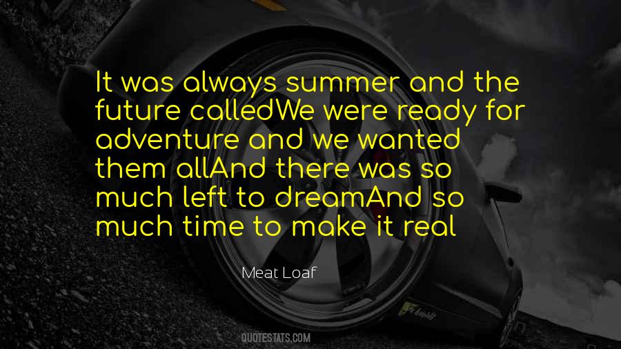 Ready For Adventure Quotes #1327896