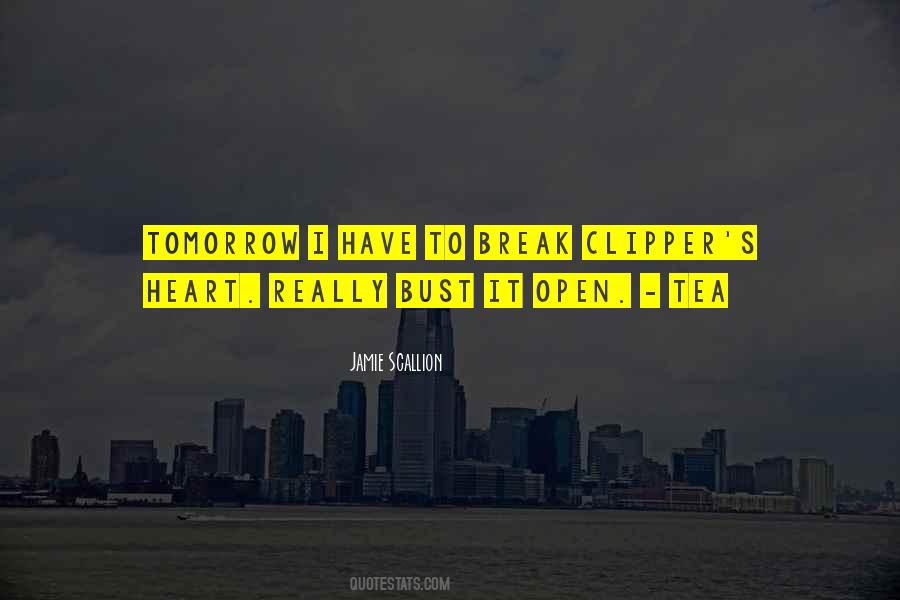 A Tea Break Quotes #926876