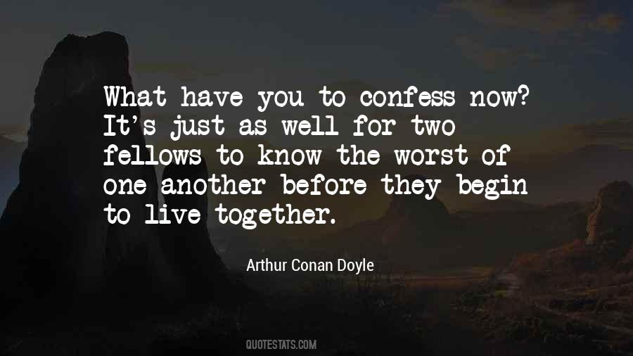 Begin It Now Quotes #1003674