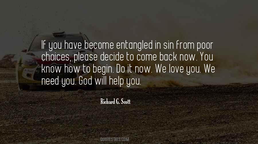 Begin It Now Quotes #145090