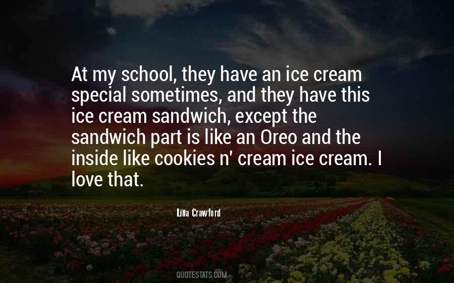 Cookies N Cream Quotes #1846401