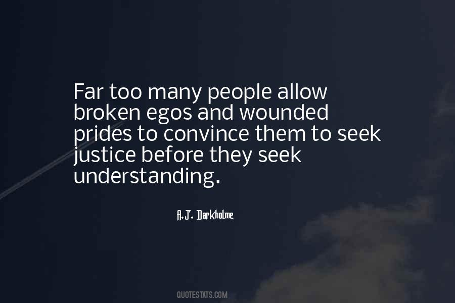 Too Understanding Quotes #1282740