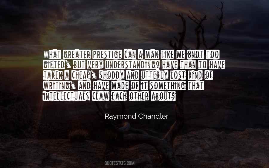 Too Understanding Quotes #159740
