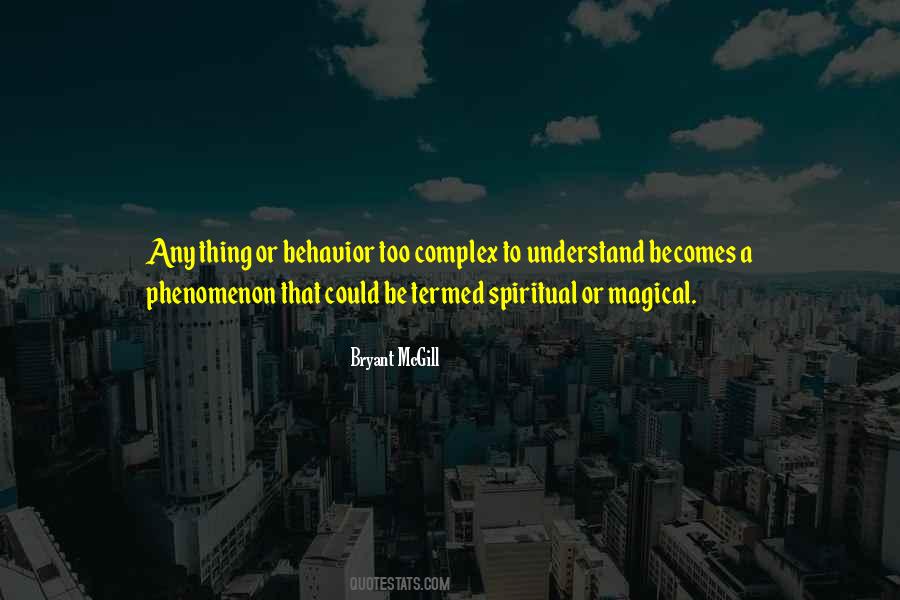 Too Understanding Quotes #246163