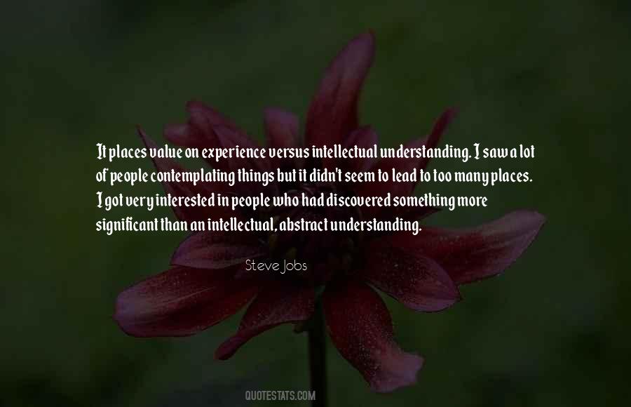 Too Understanding Quotes #925818