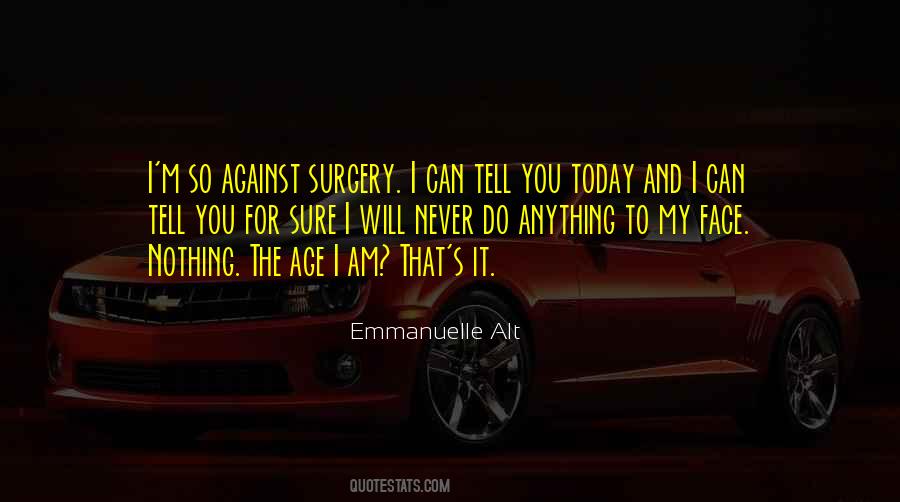 You Never Age Quotes #244096