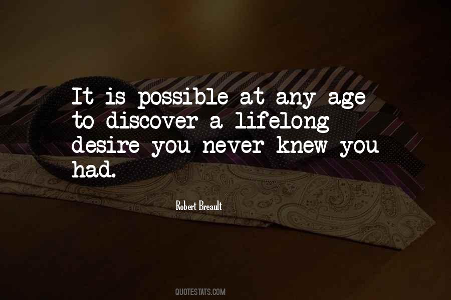 You Never Age Quotes #320245