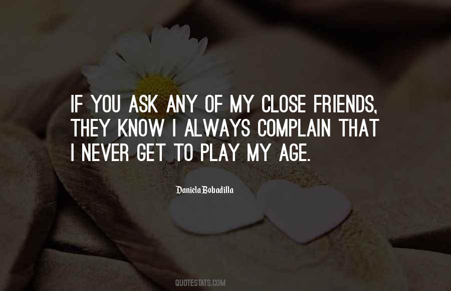 You Never Age Quotes #503847
