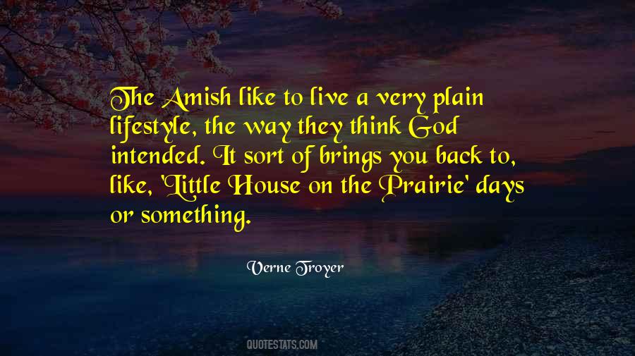 The Little House On The Prairie Quotes #339736