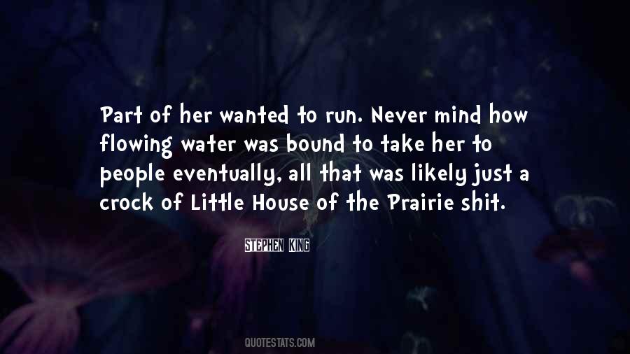 The Little House On The Prairie Quotes #630347