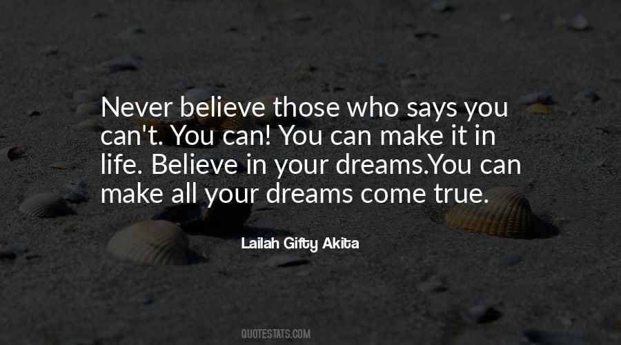 Believe In Your Life Quotes #1592903