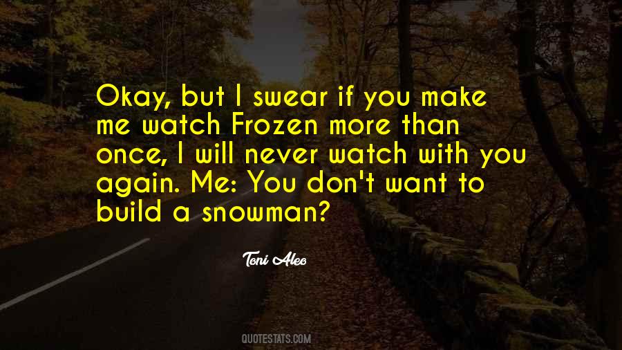 Build A Snowman Quotes #1010207