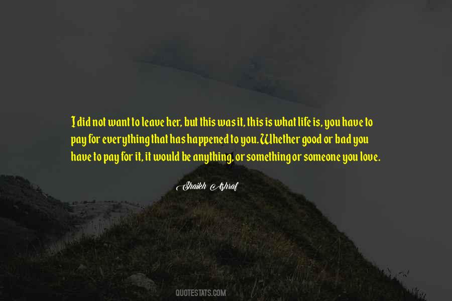 Good Leaving Quotes #1224456