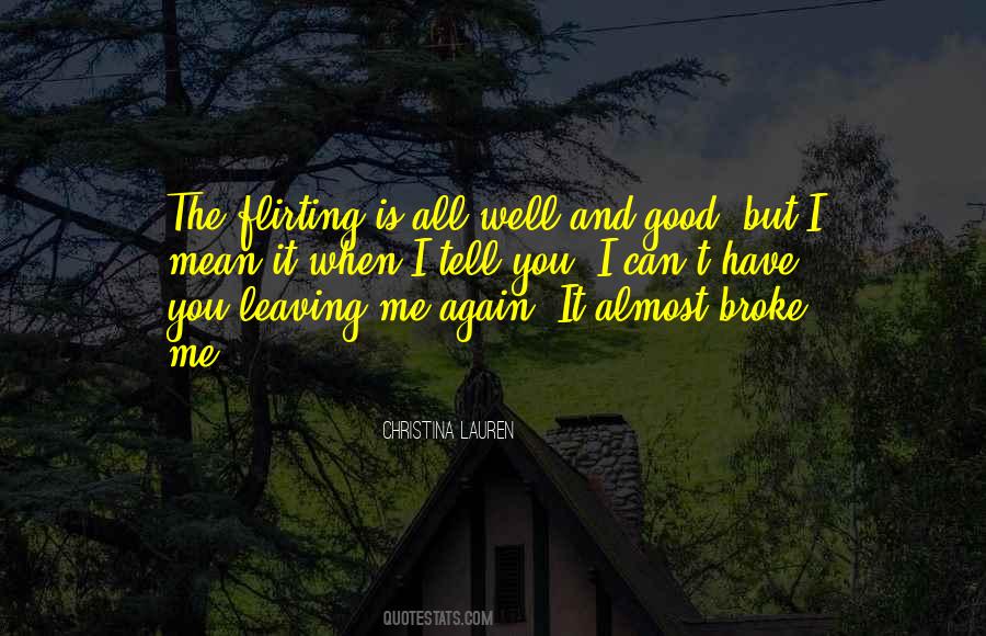 Good Leaving Quotes #422302
