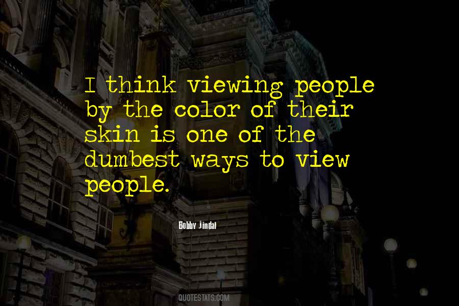 The Color Of Their Skin Quotes #1762586