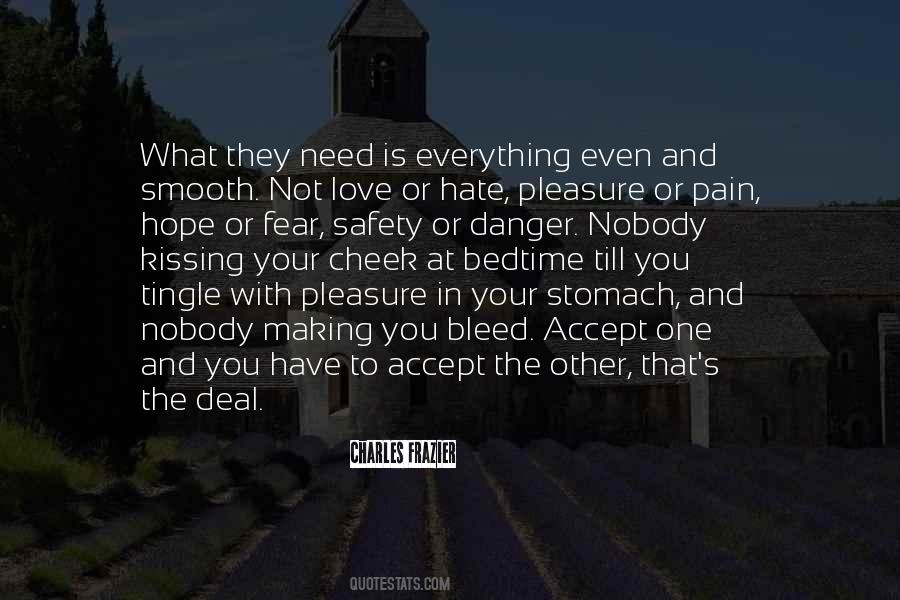 Danger Love Quotes #1748484