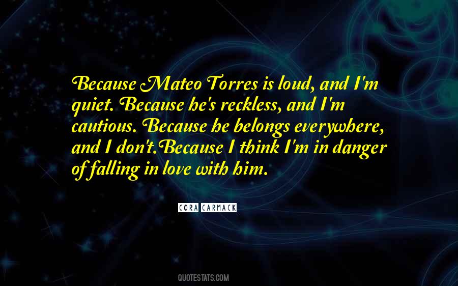 Danger Love Quotes #867947
