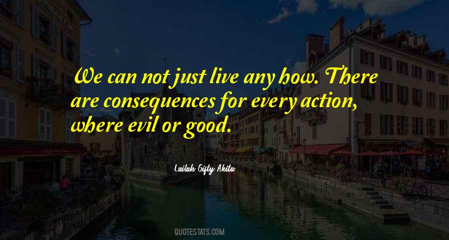 Every Action Quotes #1054887