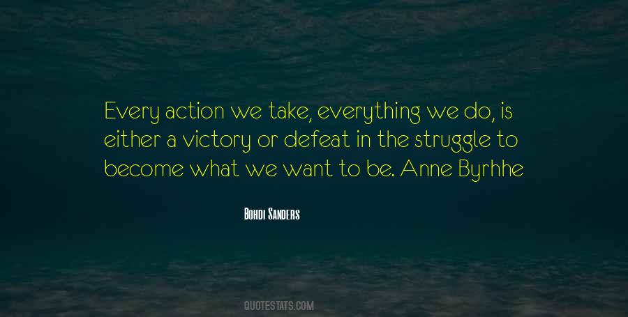 Every Action Quotes #1283867